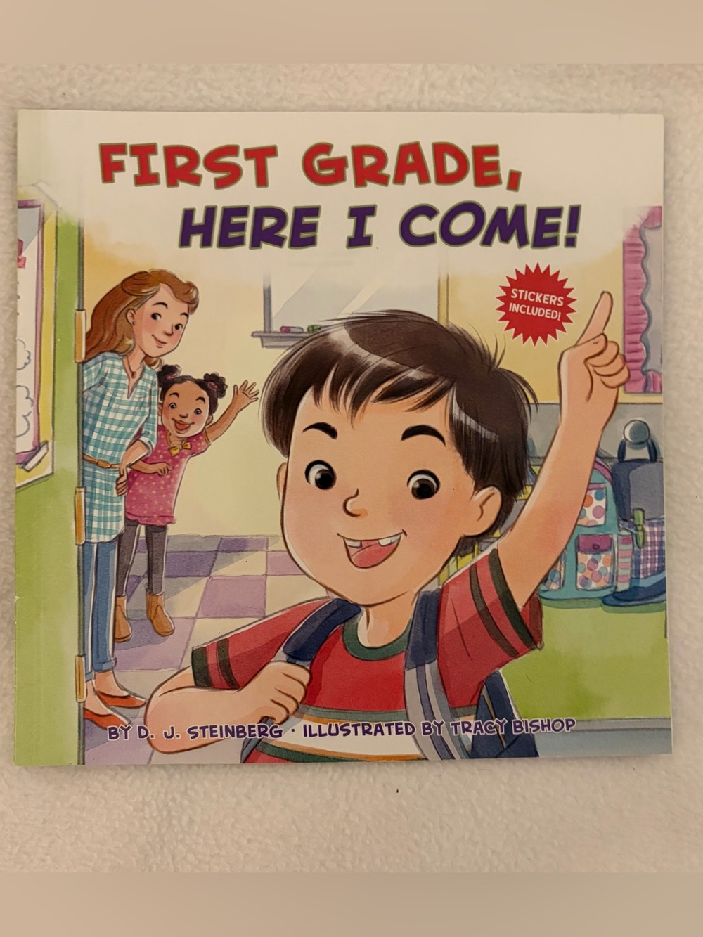 First Grade Here I Come